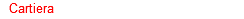 / Cartiera